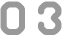 03